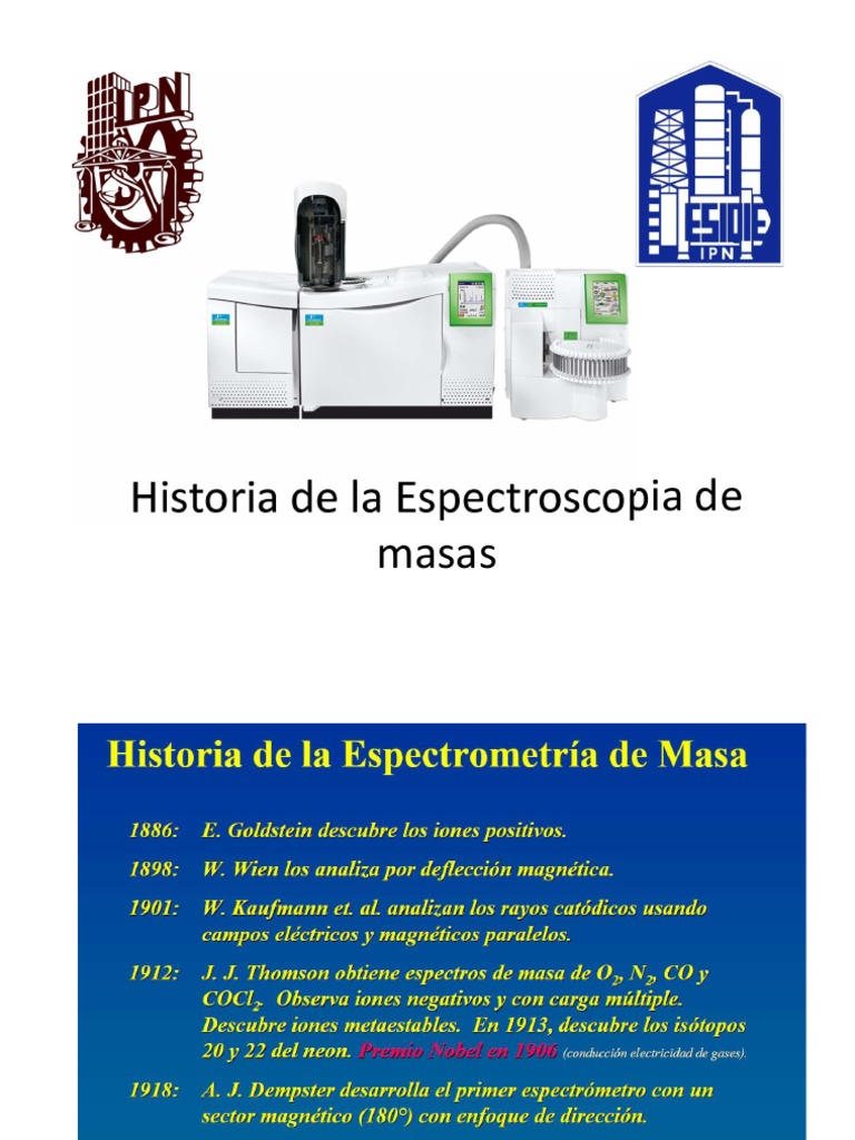 1 Historia de La Espectroscopia de Masas | PDF | Electrón | Relámpago