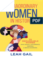 Extraordinary Women in History 70 Remarkable Women Who Made A Difference, Inspired Broke Barriers (Leah Gail)