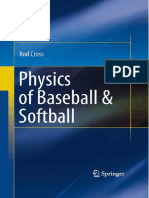 Rod Cross (Auth.) - Physics of Baseball & Softball-Springer-Verlag New York (2011)