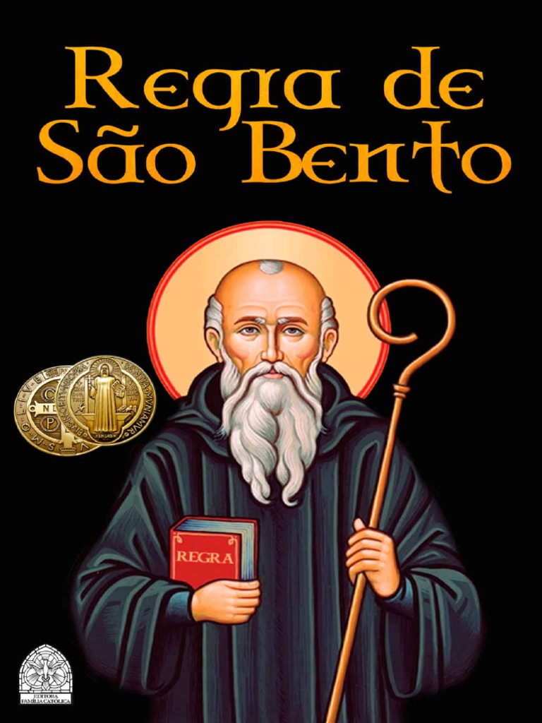 Regra de São Bento São Bento de Núrsia Editora Família Católica | PDF ...