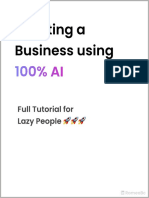 Creating A Business Using 100% AI: Full Tutorial For Lazy People