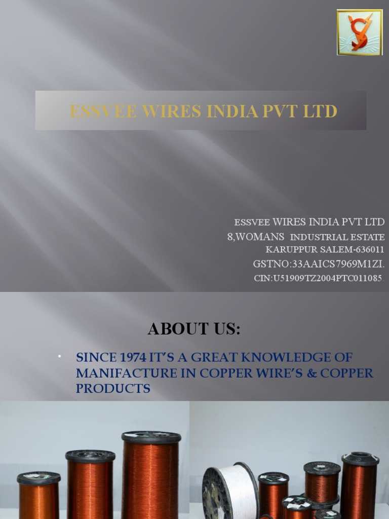 Essvee Wires India PVT LTD PDF Wire Manufactured Goods