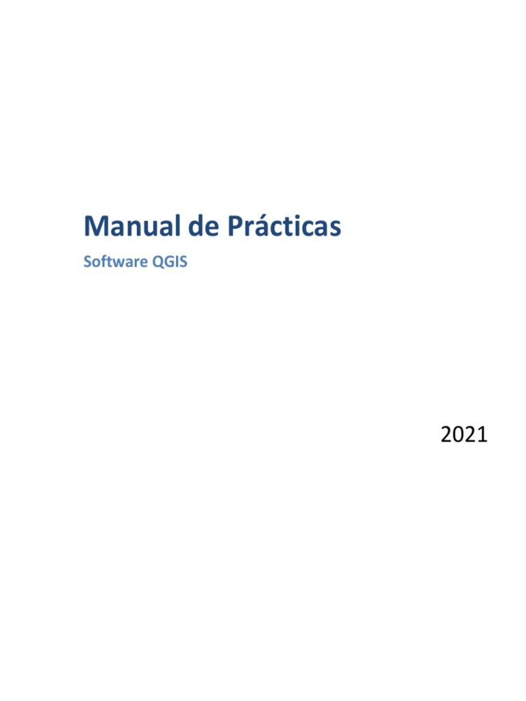 Manual Practicas Qgis Practicas 1 2 3 4 Pdf Sistema De