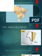 Como surgiram os estados brasileiros