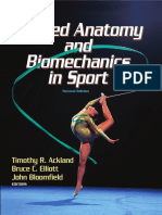 Applied Anatomy and Biomechanics in Sport by Timothy R. Ackland, Bruce C. Elliott, John Bloomfield