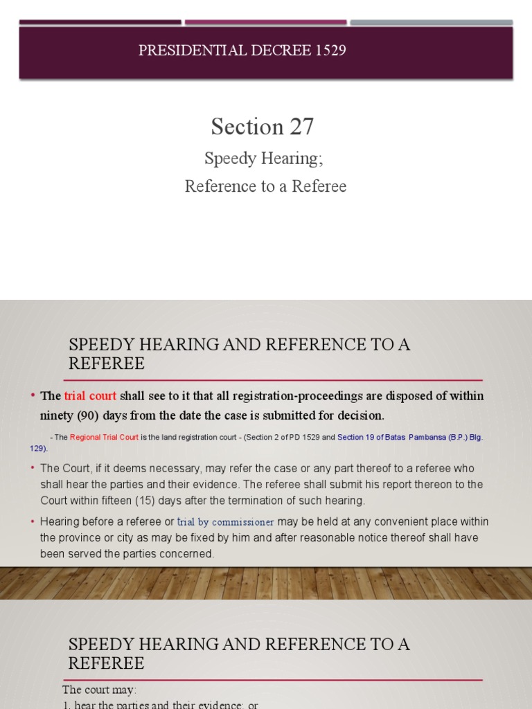 PD 1529 Section 27 Speedy Hearing Reference To A Referee in PDF
