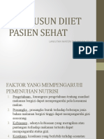 MENYUSUN DIIET PASIEN SEHAT (Faktor Pemenuhan Nutrisi)