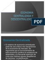 Economia Centralizada y Descentralizada