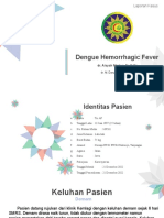 Dengue Hemorrhagic Fever