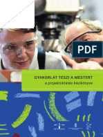 Dr. Szabó Csilla Marianna - Gyakorlat Teszi A Mestert - A Projektoktatás Kézikönyve
