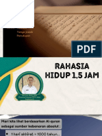 SUSUNAN ACARA DAN RAHASIA HIDUP 1,5 JAM