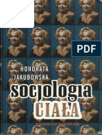 Honorata Jakubowska - Socjologia Ciała 01-113