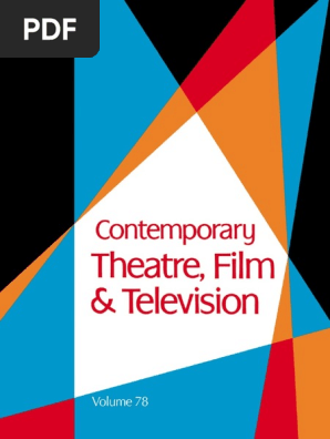 Contemporary Theatre, Film and Television; Volume 78