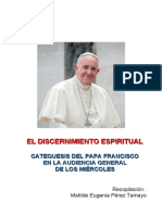 El Discernimiento Espiritual - Papa Francisco