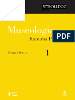 Museologia. Roteiros praticos 1 Plano diretor