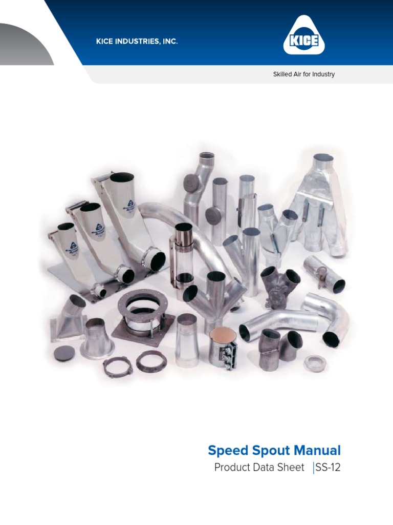 KICE INDUSTRIES Spout Manual | PDF | Pipe (Fluid Conveyance) | Sheet Metal