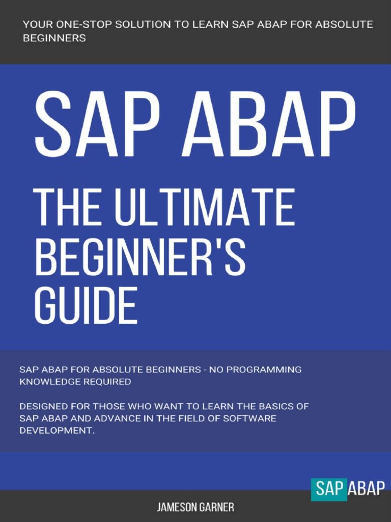 SAP ABAP Ultimate Beginner Guide | PDF | Control Flow | String (Computer  Science)