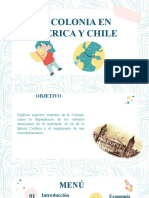 La colonia en América y Chile: Aspectos centrales de la dependencia, la Iglesia y la sociedad mestiza