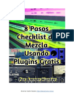 8 Pasos Checklist de Mezcla Usando Plugins Gratis - Por Amner Hunter