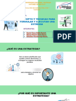 Concepto y Técnicas para Formular y Ejecutar Una Estregia