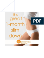 The Great 1 Month Slim Down