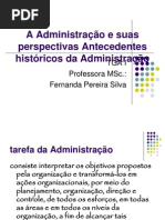 Antecedentes históricos da Administração 2011