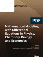 Mathematical Modeling With Differential Equations in Physics Chemistry Biology and Economics