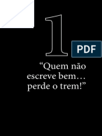 TECNICAS - DE - COMUNICACAO - ESCRITA-9788572449373 Quem Não Escreve Bem Perde o Trem