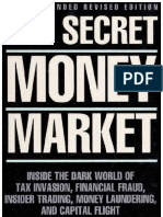Ingo Walter - The Secret Money Market - Inside The Dark World of Tax Evasion, Financial Fraud, Insider Trading, Money Laundering and Capital Flight