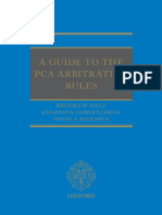 Brooks W. Daly, Evgeniya Goriatcheva, Hugh A. Meighen - A Guide To The PCA Arbitration Rules-Oxford University Press (2014)