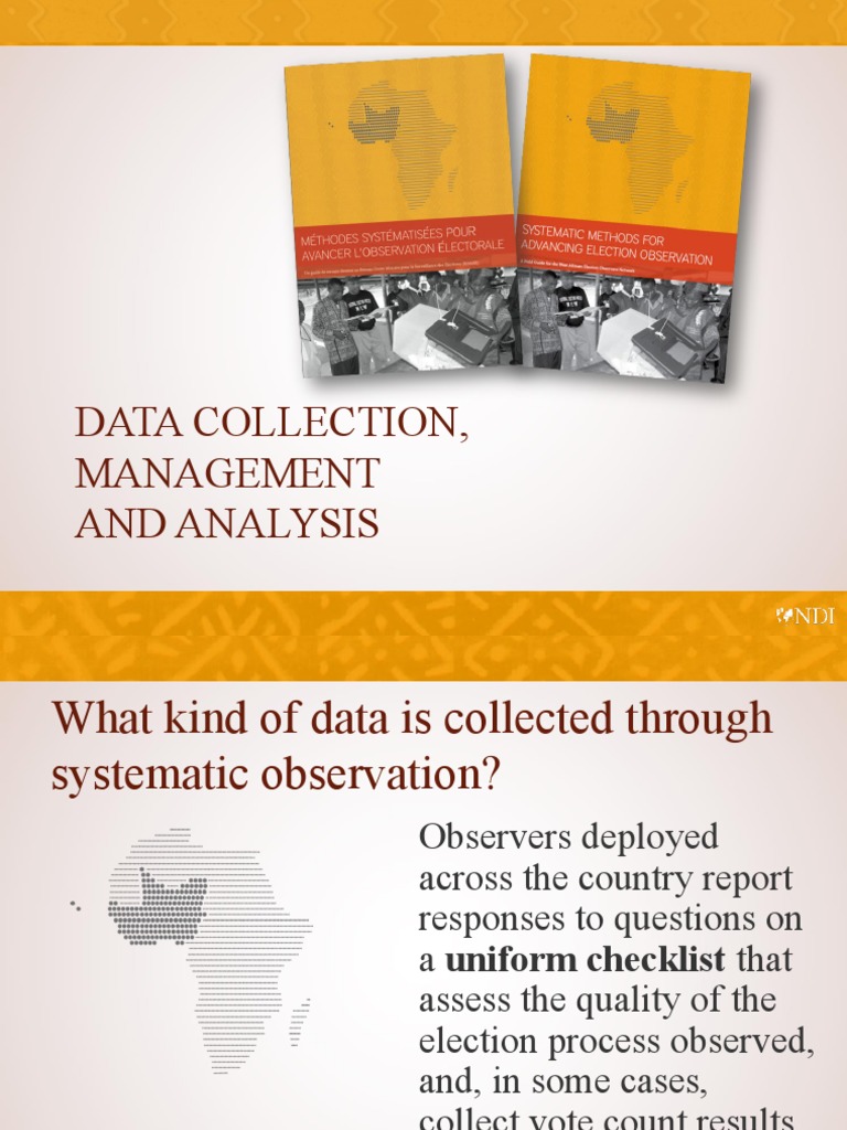 Presentation Systematic Methods For Advancing Election Observation