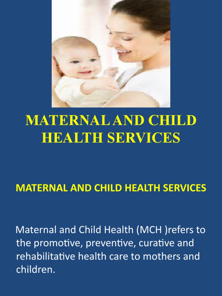 Maternal and Child Health Services | PDF | Maternal Death | Pregnancy