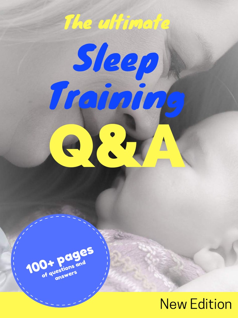 Sleep Training Q&A Handbook | PDF | Sleep | Breastfeeding