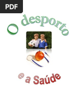 O desporto e a saúde