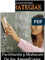 ESTRATEGIAS (Facilitaciòn y Mediaciòn de los Aprendizajes)