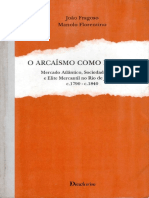 03 - FRAGOSO, João FLORENTINO, Manolo. O Arcaísmo Como Projeto