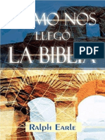 COMO NOS LLEGO LA BIBLIA-Earle Ralph