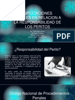 Implicaciones Legales en Relacion A La Responsabilidad de Los Peritos