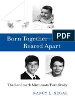 Nancy L. Segal - Born Together - Reared Apart_ The Landmark Minnesota Twin Study-Harvard University Press (2012)