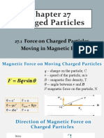 27.1 Force On Charged Particles Moving in Magnetic Field