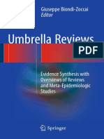Umbrella Reviews Evidence Synthesis With Overviews of Reviews and Meta-Epidemiologic Studies by Giuseppe Biondi-Zoccai (Eds.)