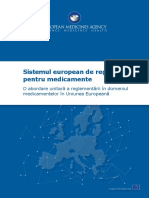 European Regulatory System Medicines European Medicines Agency Consistent Approach Medicines - Ro