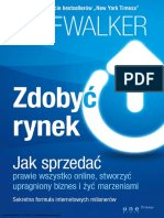 Zdobyc Rynek Jak Sprzedac Prawie Wszystko Online Stworzyc Upragniony Biznes I Zyc Marzeniami Jeff Walker Onepress - PL