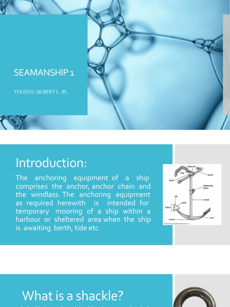 Understanding the Essential Equipment for Anchoring a Ship An Overview of Anchors, Shackles
