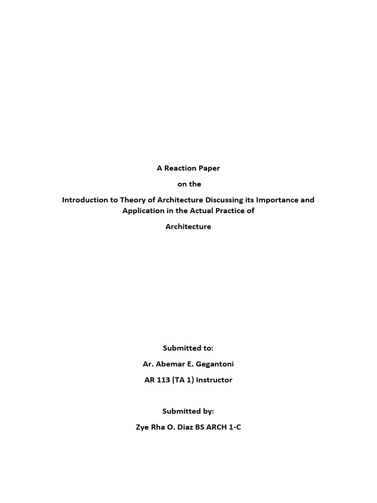 Task 1 reaction paper introduction to theory of architecture pdf