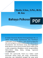 Ir. H. Mansyur Husin, S.Sos., S.Psi., M.Si, M. Kes: Bahaya Psikososial