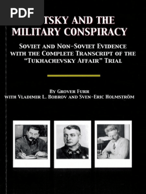 Trotsky And The Military Conspiracy - Soviet And Non-Soviet.
