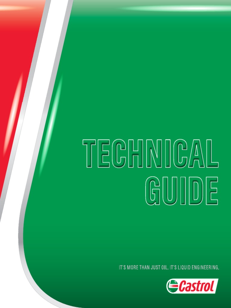 5448 Castrol Technical Guide | PDF | Motor Oil | Petroleum