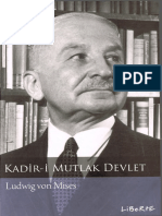 Ludwig Von Mises - Kadir-I Mutlak Devlet-Liberte