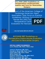 ACCAHA 2007 Guidelines On Perioperative Cardiovascular Evaluation and Care For Noncardiac Surgery Slide Set